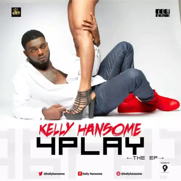 4Play (The EP) BY Kelly Hansome